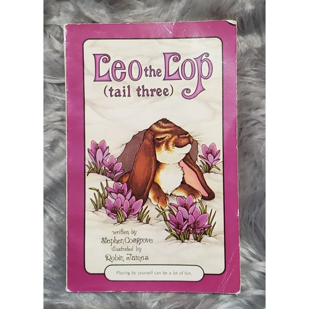 GUC Leo the Lop Tail Three Stephen Cosgrove 1978 Serendipity Paperback Kids Book